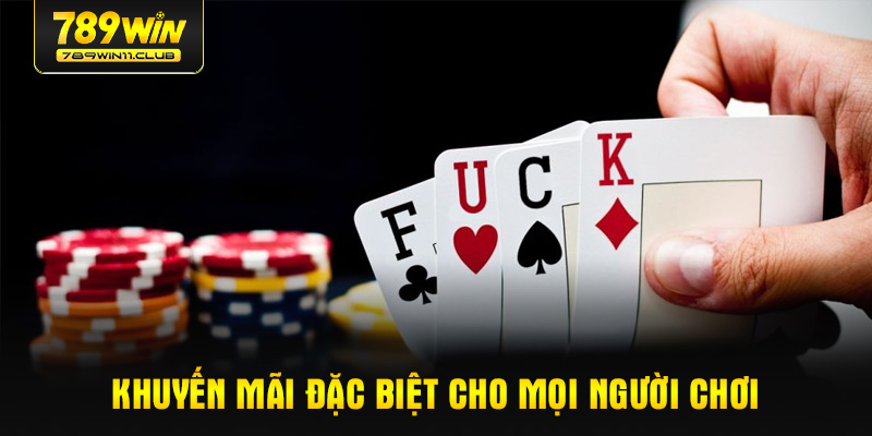 Khuyến mãi đặc biệt cho mọi người chơi